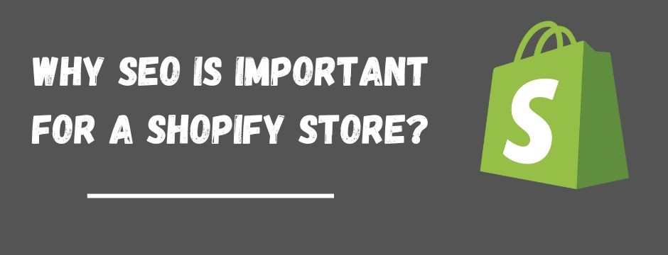 SEO Is Important For Shopify Websites